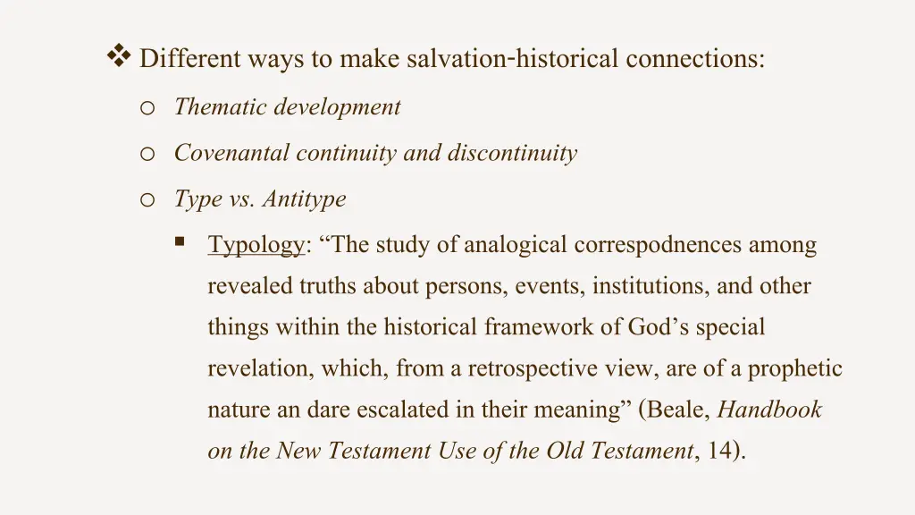 different ways to make salvation historical 2