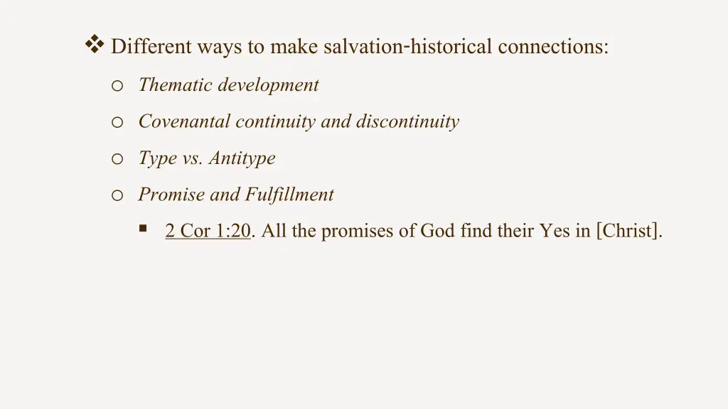 different ways to make salvation historical 3