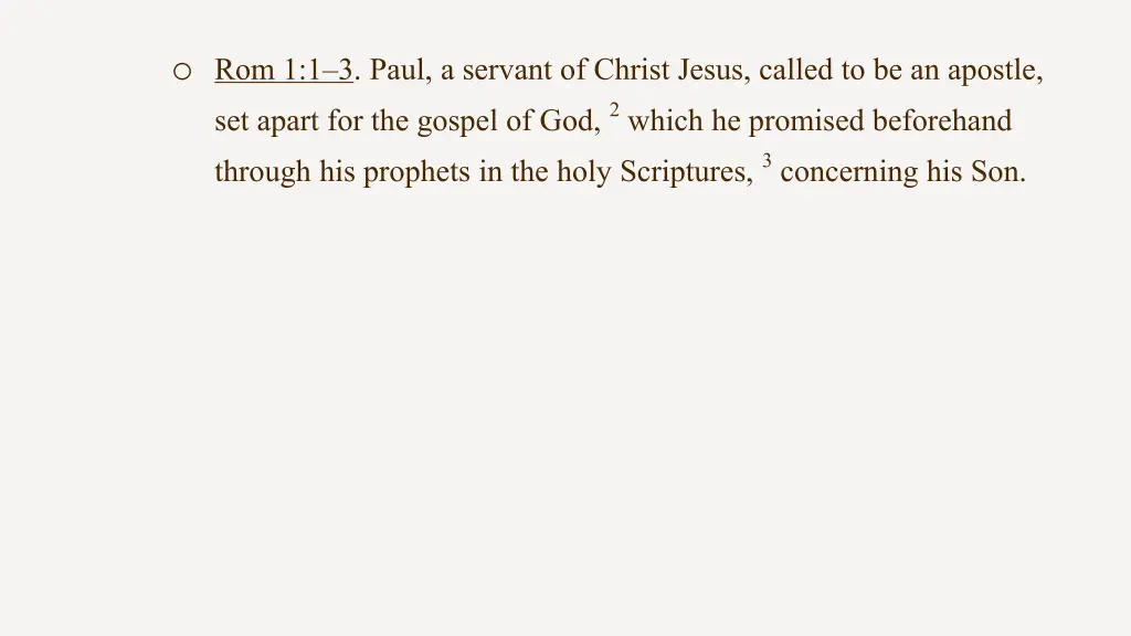 o rom 1 1 3 paul a servant of christ jesus called