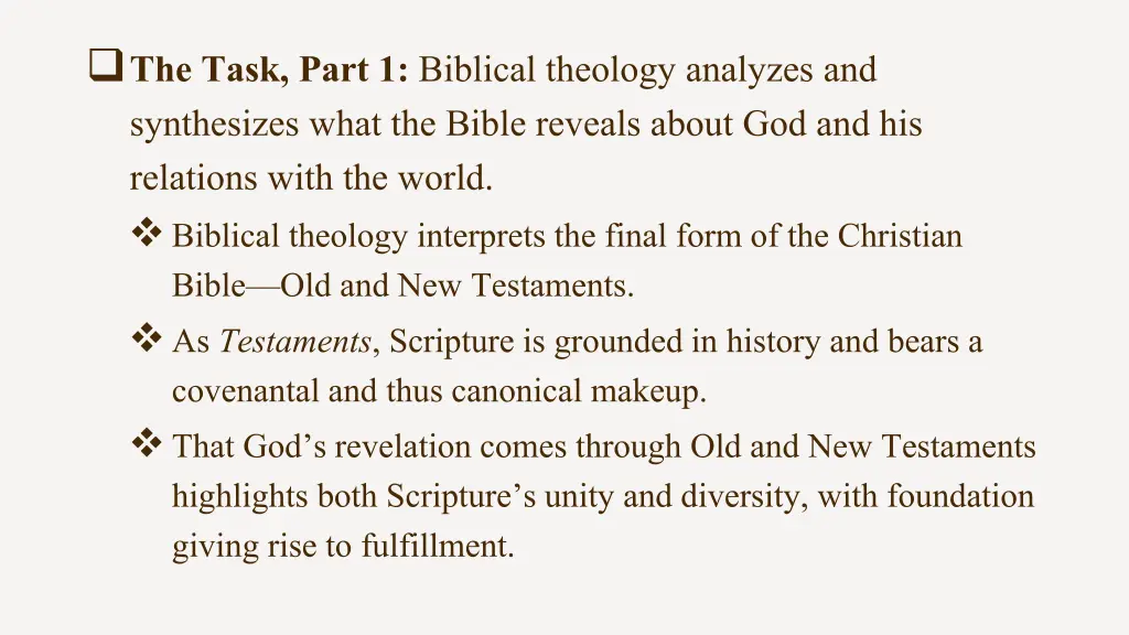 the task part 1 biblical theology analyzes