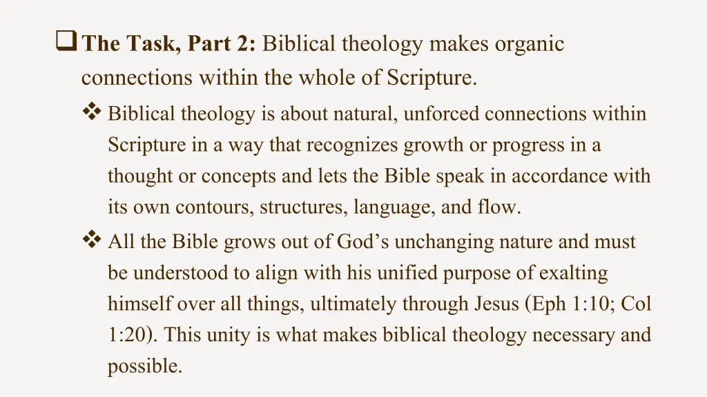 the task part 2 biblical theology makes organic