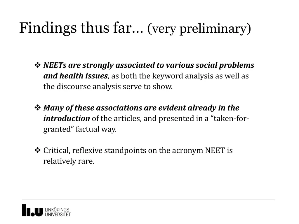 findings thus far very preliminary