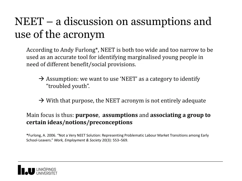 neet a discussion on assumptions