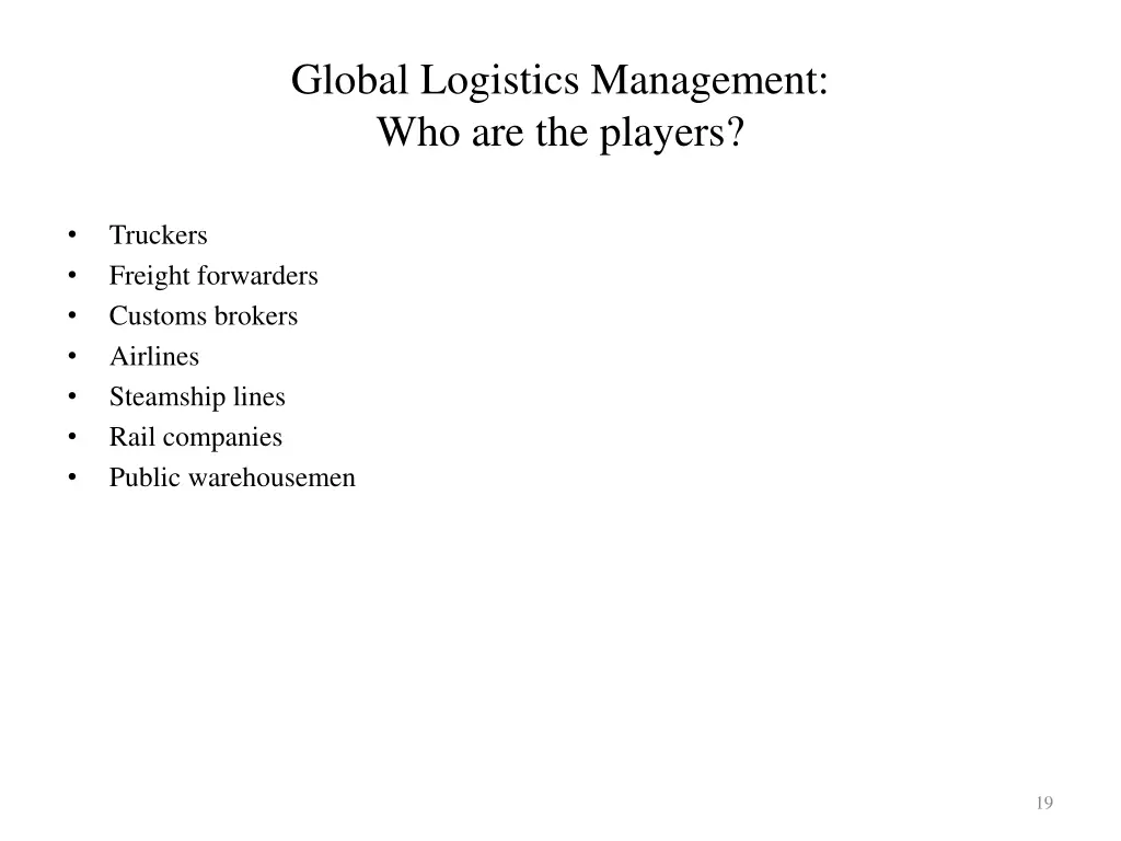 global logistics management who are the players