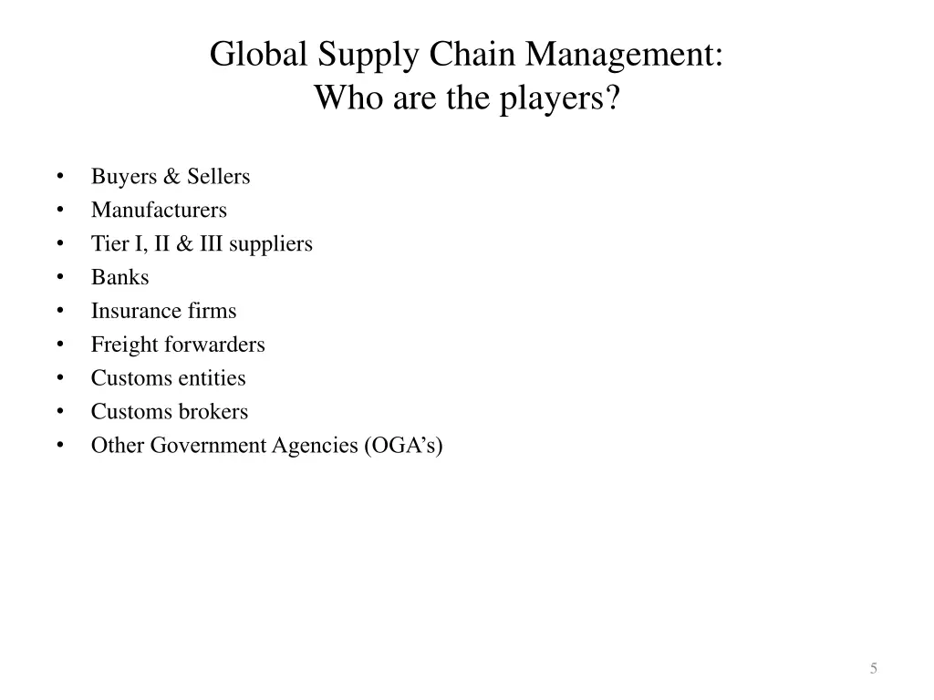 global supply chain management who are the players