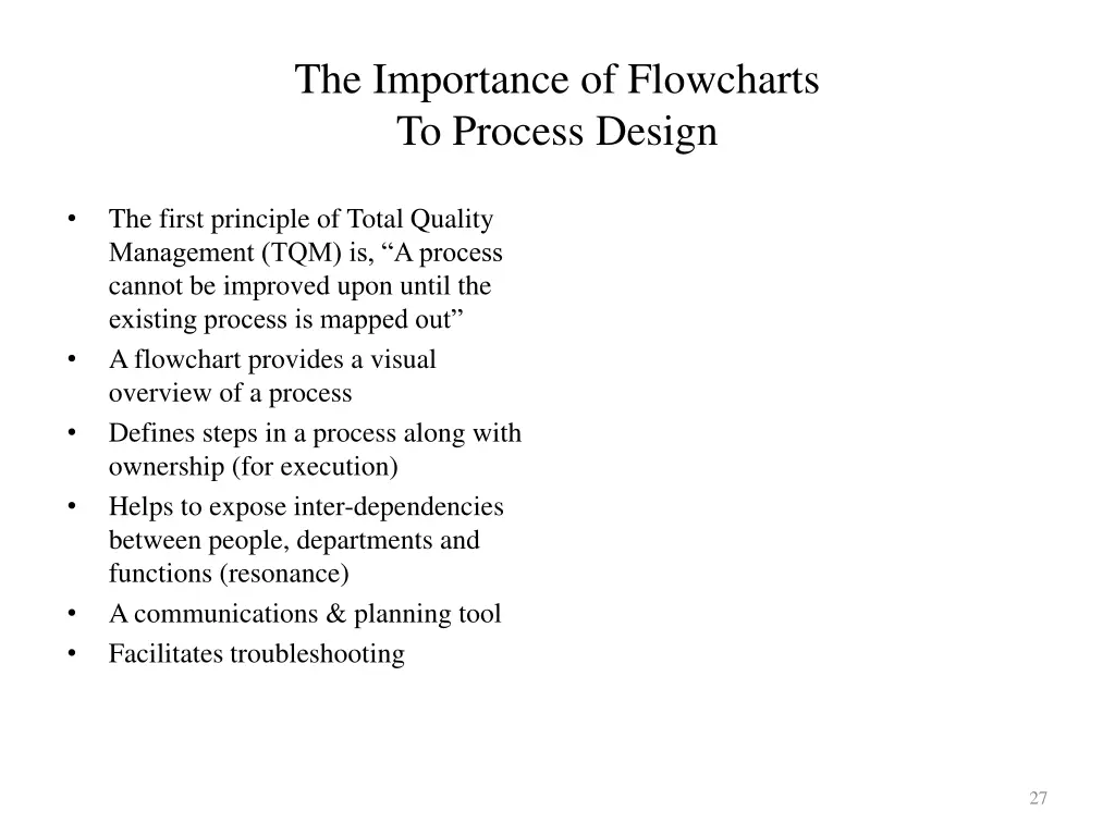 the importance of flowcharts to process design