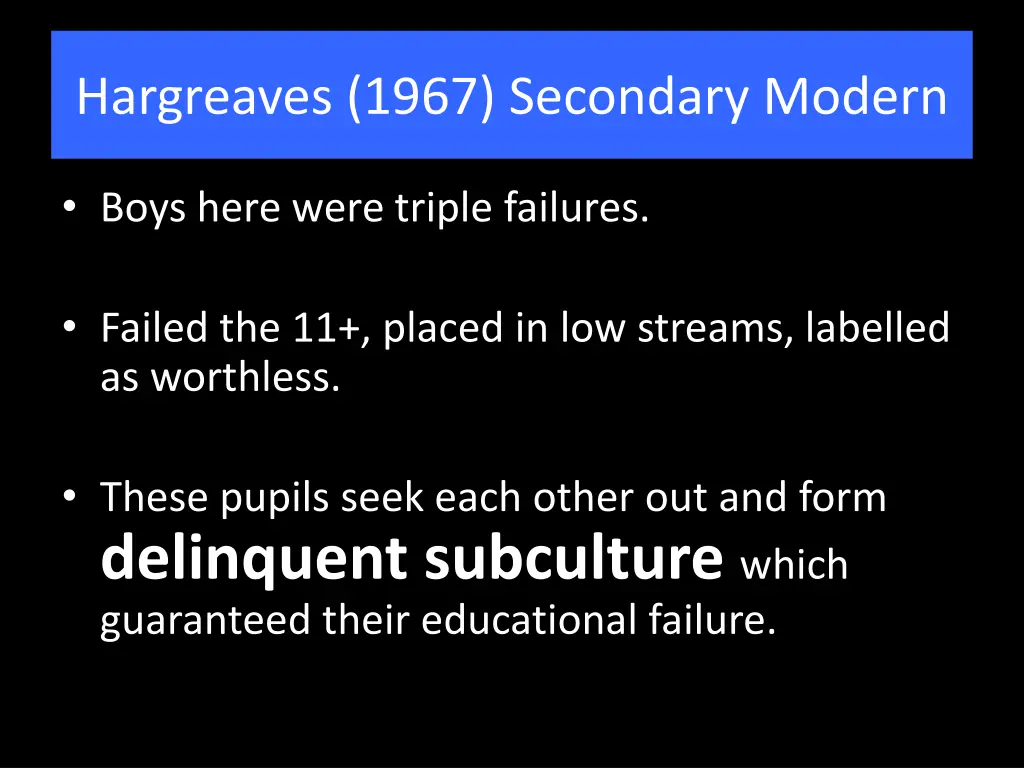 hargreaves 1967 secondary modern