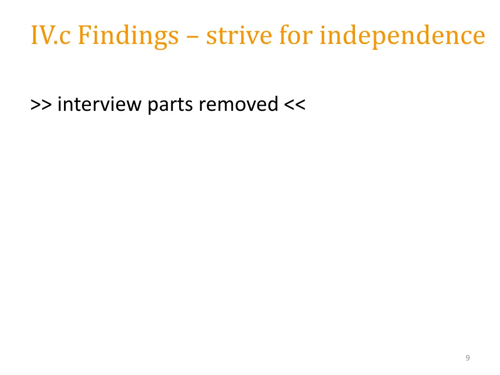 iv c findings strive for independence