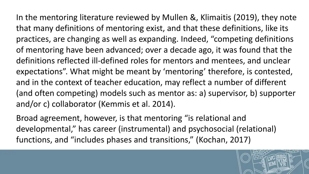 in the mentoring literature reviewed by mullen