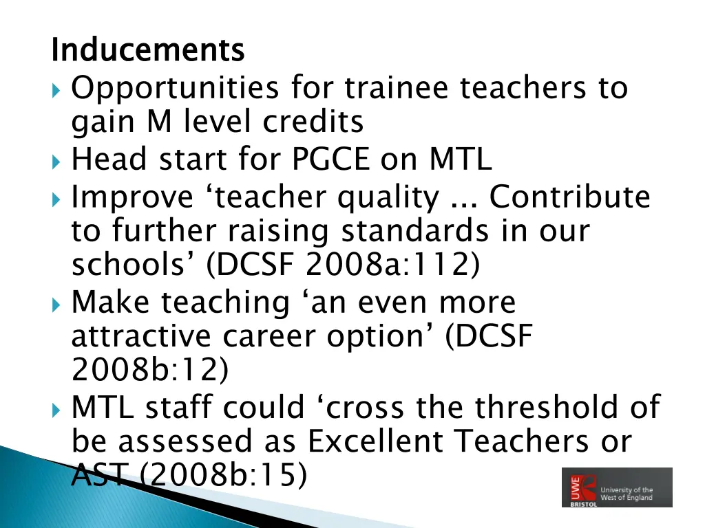 inducements opportunities for trainee teachers