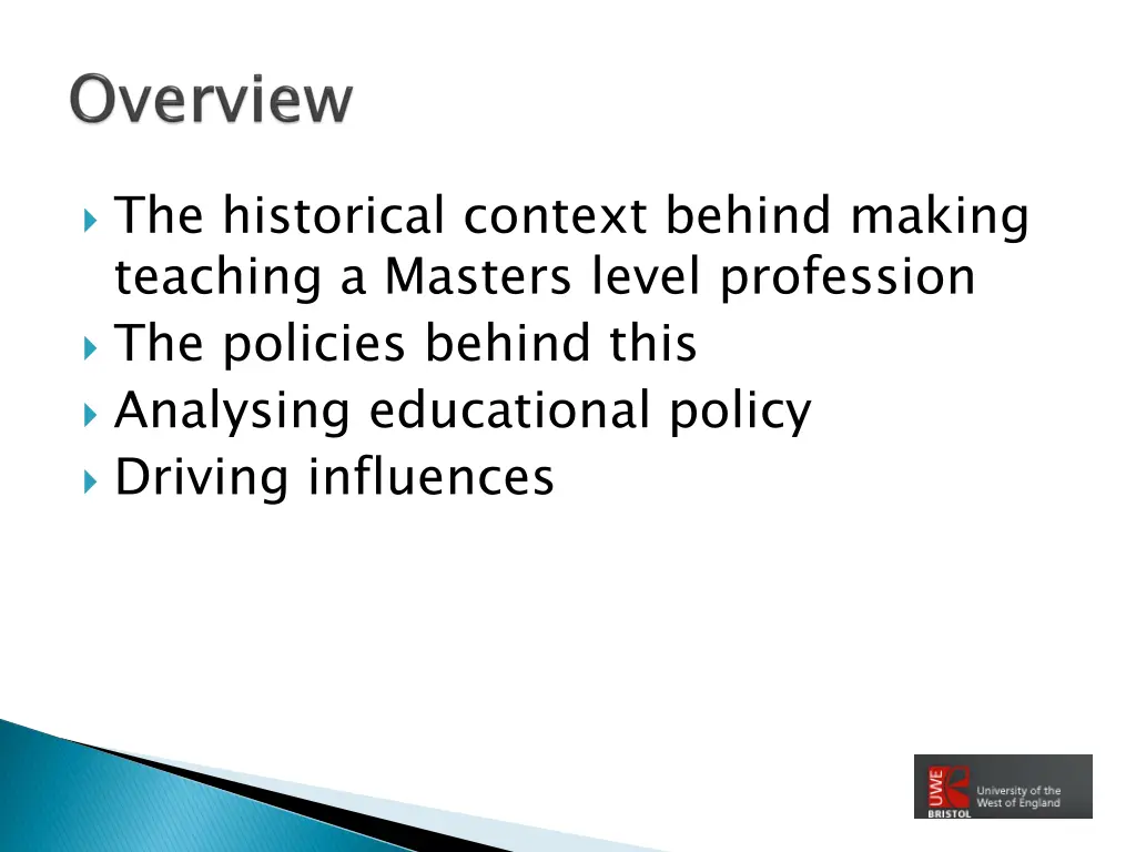 the historical context behind making teaching