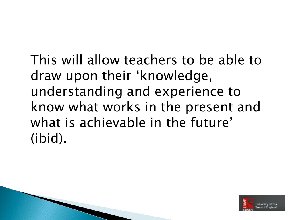 this will allow teachers to be able to draw upon