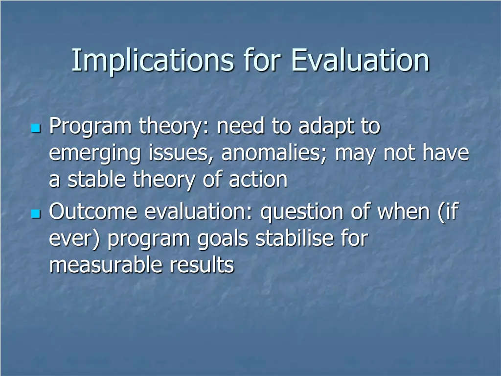 implications for evaluation 1