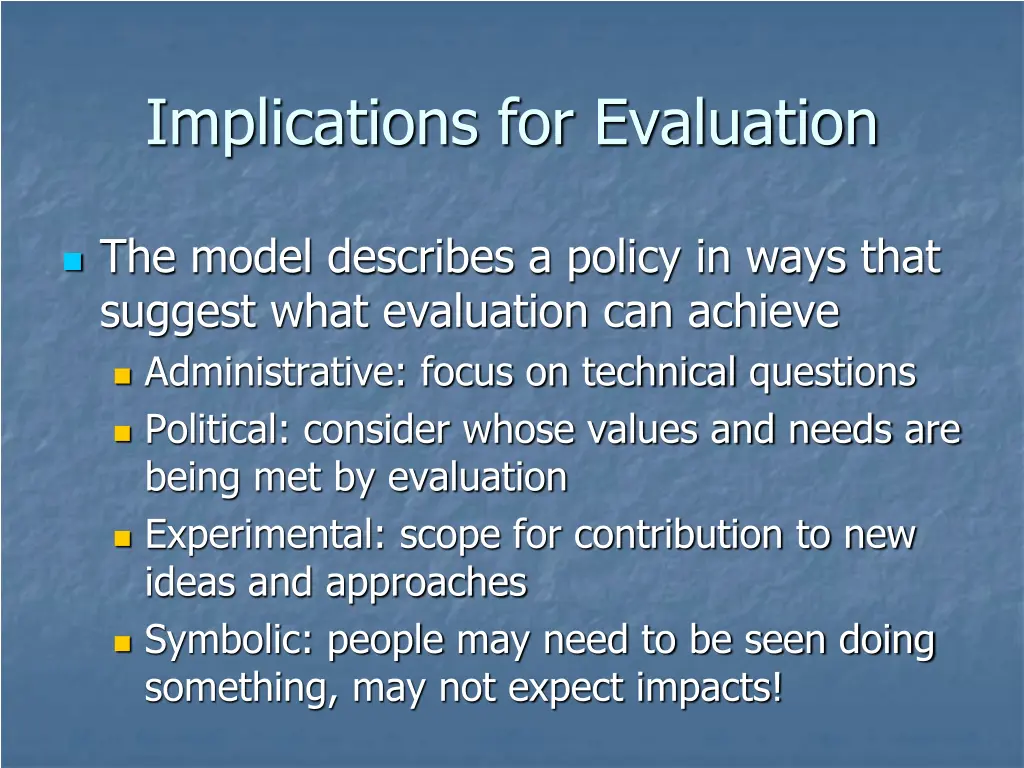 implications for evaluation