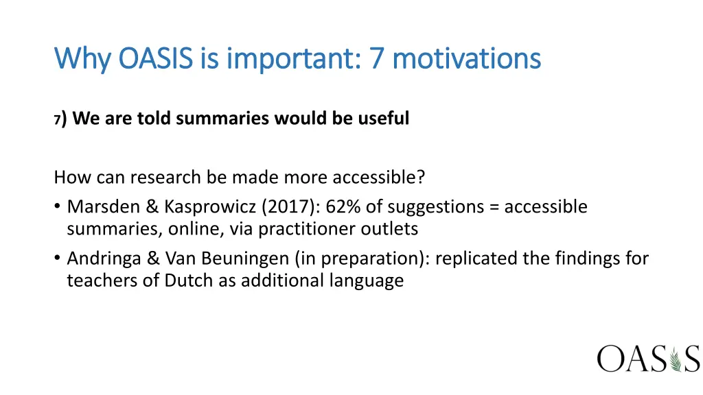 why oasis is important 7 motivations why oasis 5