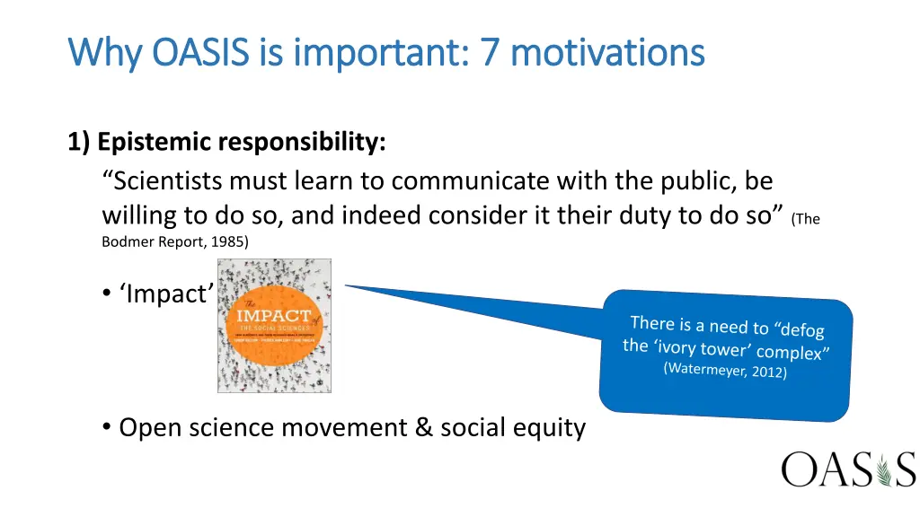 why oasis is important 7 motivations why oasis