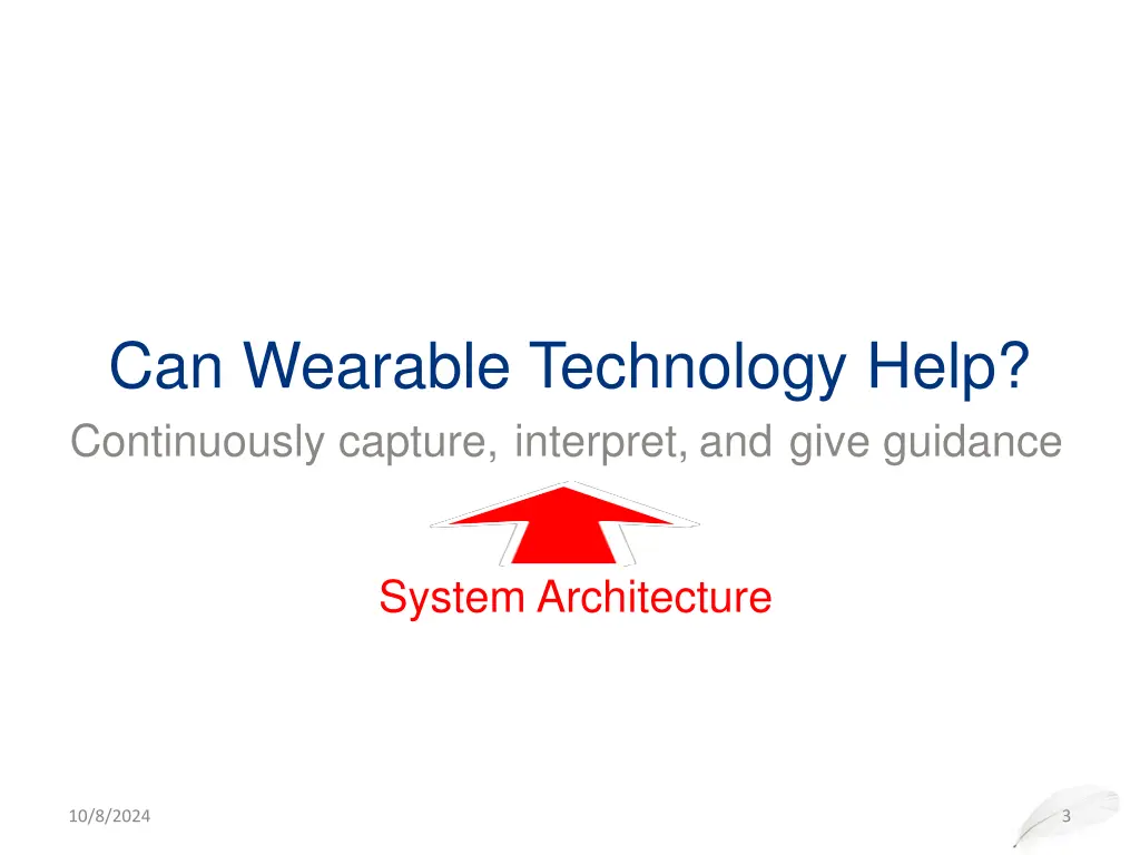 can wearable technology help continuously capture