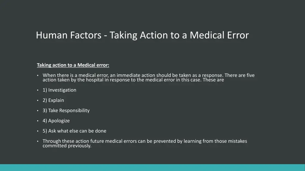 human factors taking action to a medical error