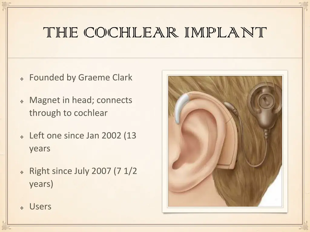 the cochlear implant