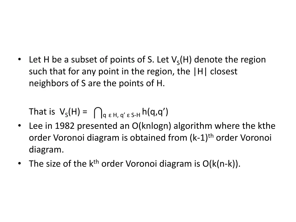 let h be a subset of points of s let v s h denote