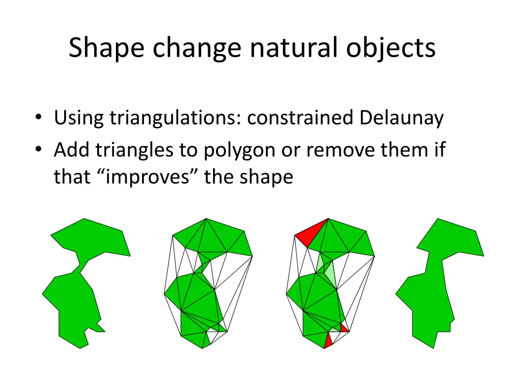 shape change natural objects