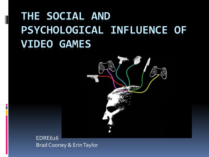 the social and psychological influence of video