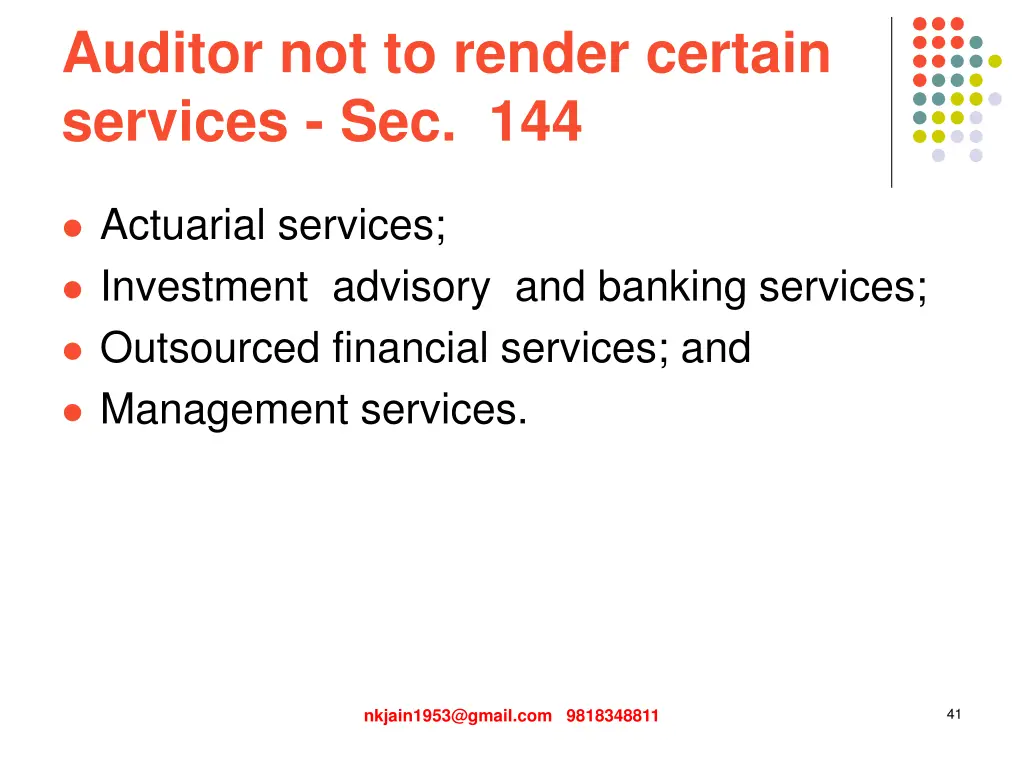 auditor not to render certain services sec 144 1