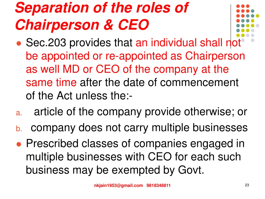 separation of the roles of chairperson 1