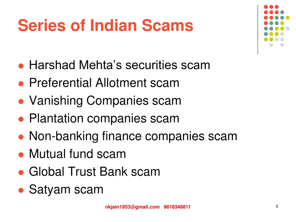 series of indian scams