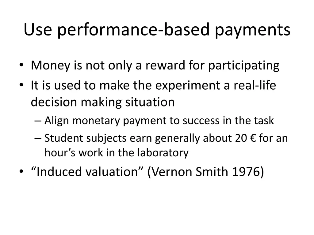 use performance based payments