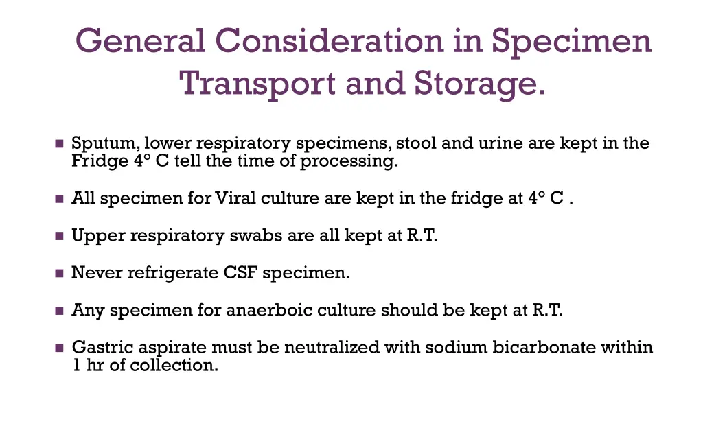 general consideration in specimen transport