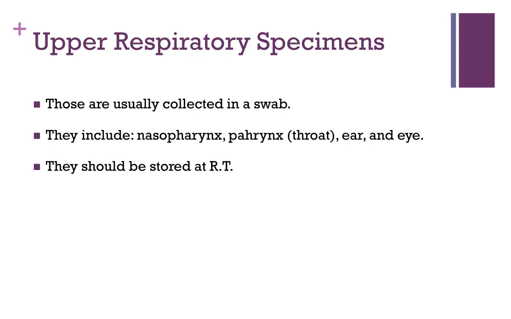 upper respiratory specimens