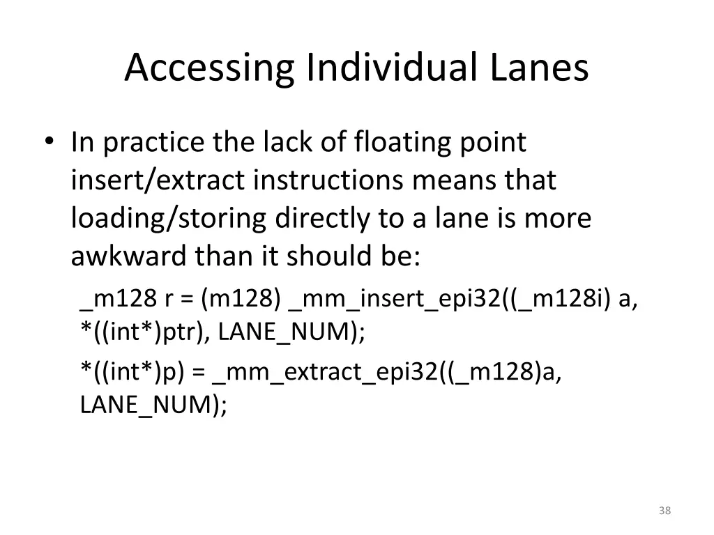 accessing individual lanes 2