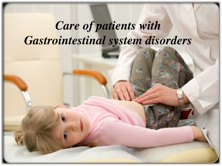 care of patients with gastrointestinal system