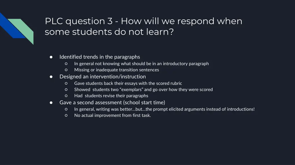 plc question 3 how will we respond when some