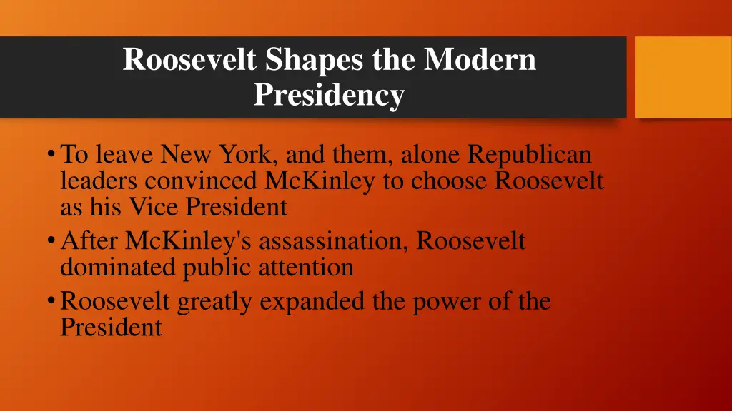 roosevelt shapes the modern presidency 4