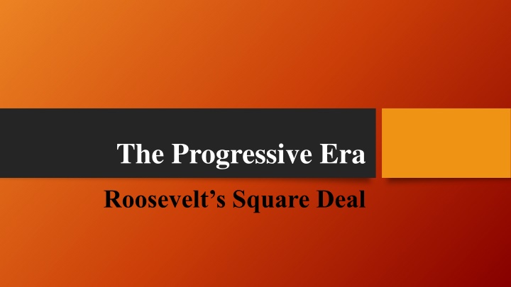 the progressive era