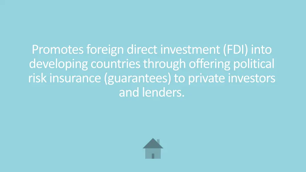 promotes foreign direct investment fdi into