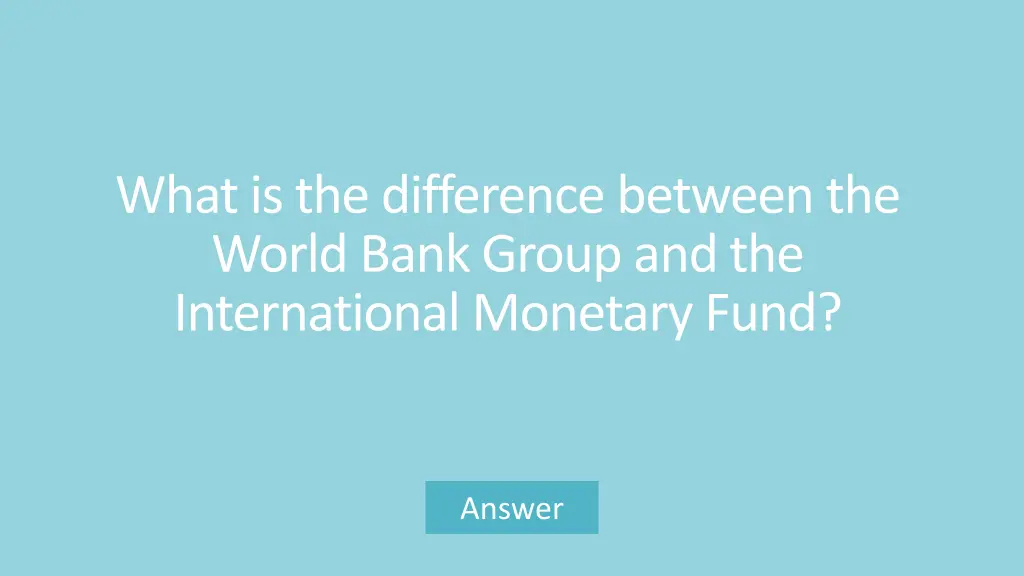 what is the difference between the world bank