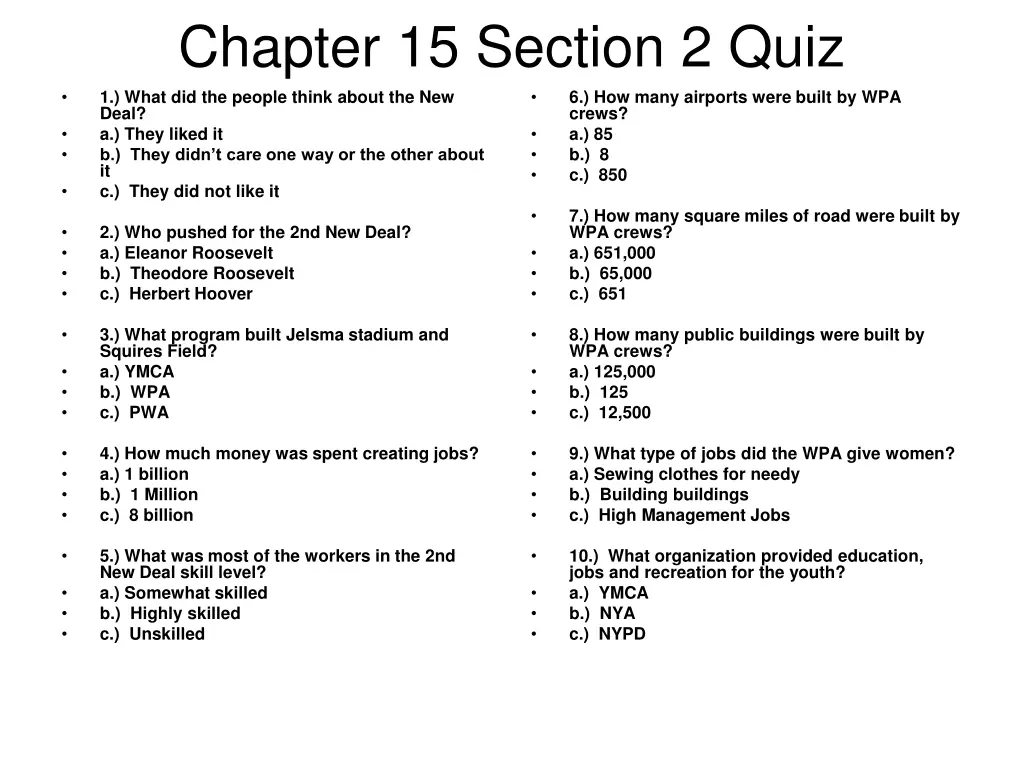 chapter 15 section 2 quiz 1 what did the people