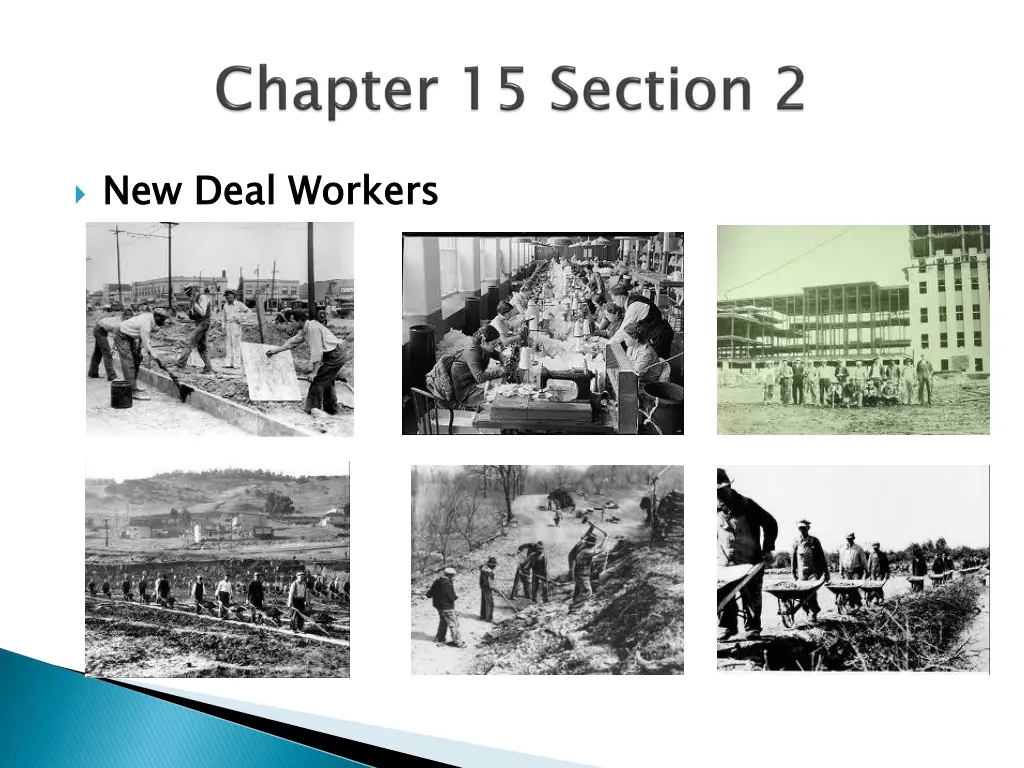 new deal workers