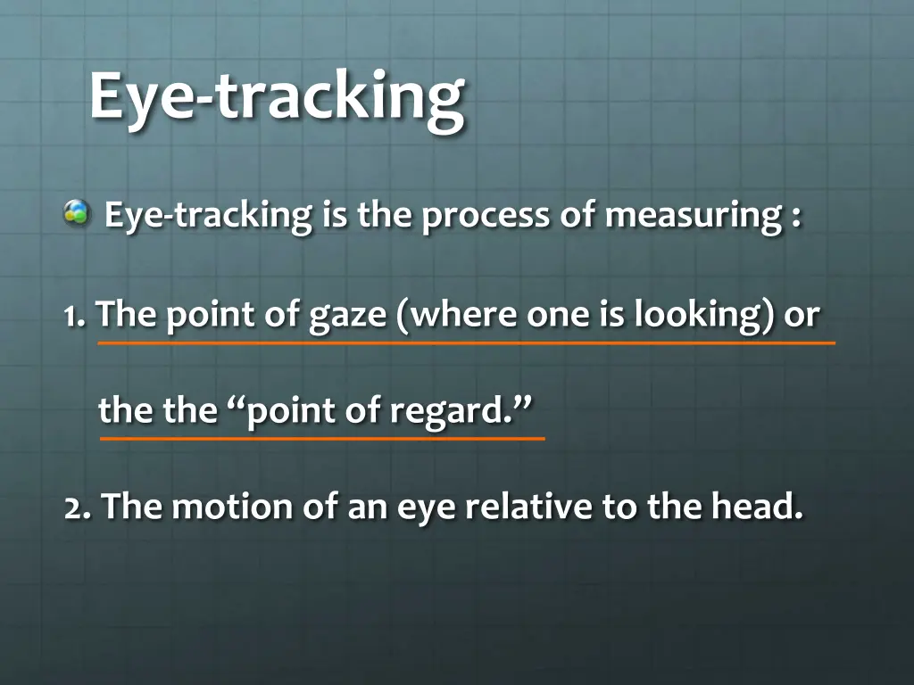 eye tracking