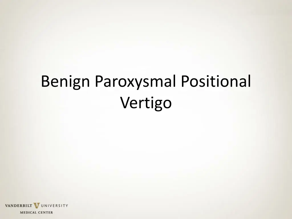 benign paroxysmal positional vertigo