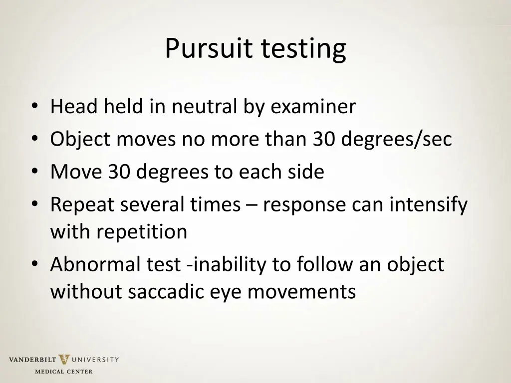 pursuit testing