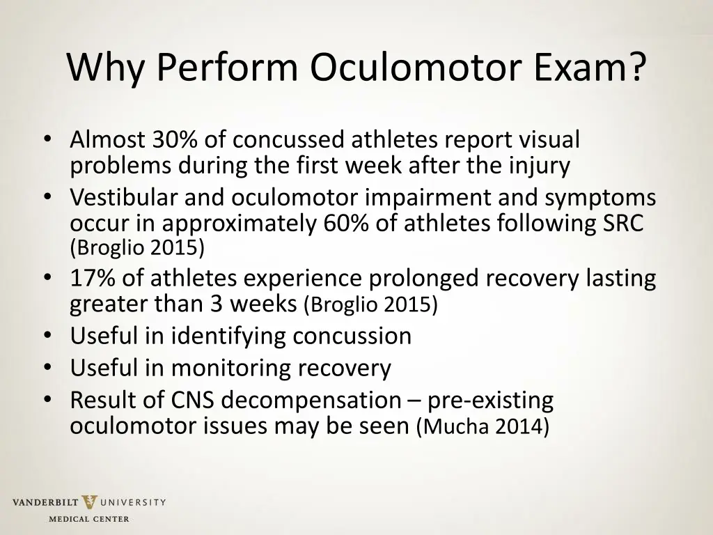 why perform oculomotor exam