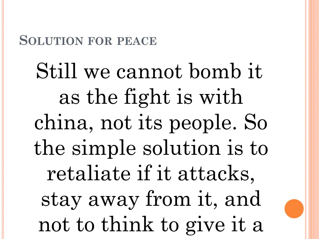 s olution for peace still we cannot bomb