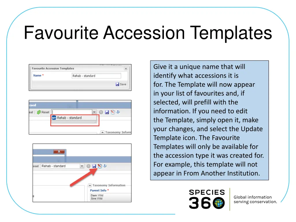 favourite accession templates 1