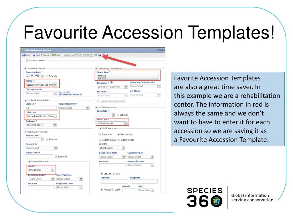 favourite accession templates