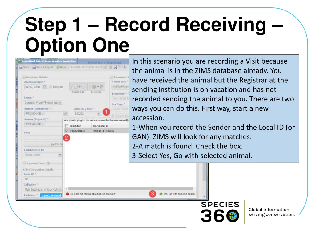 step 1 record receiving option one in this