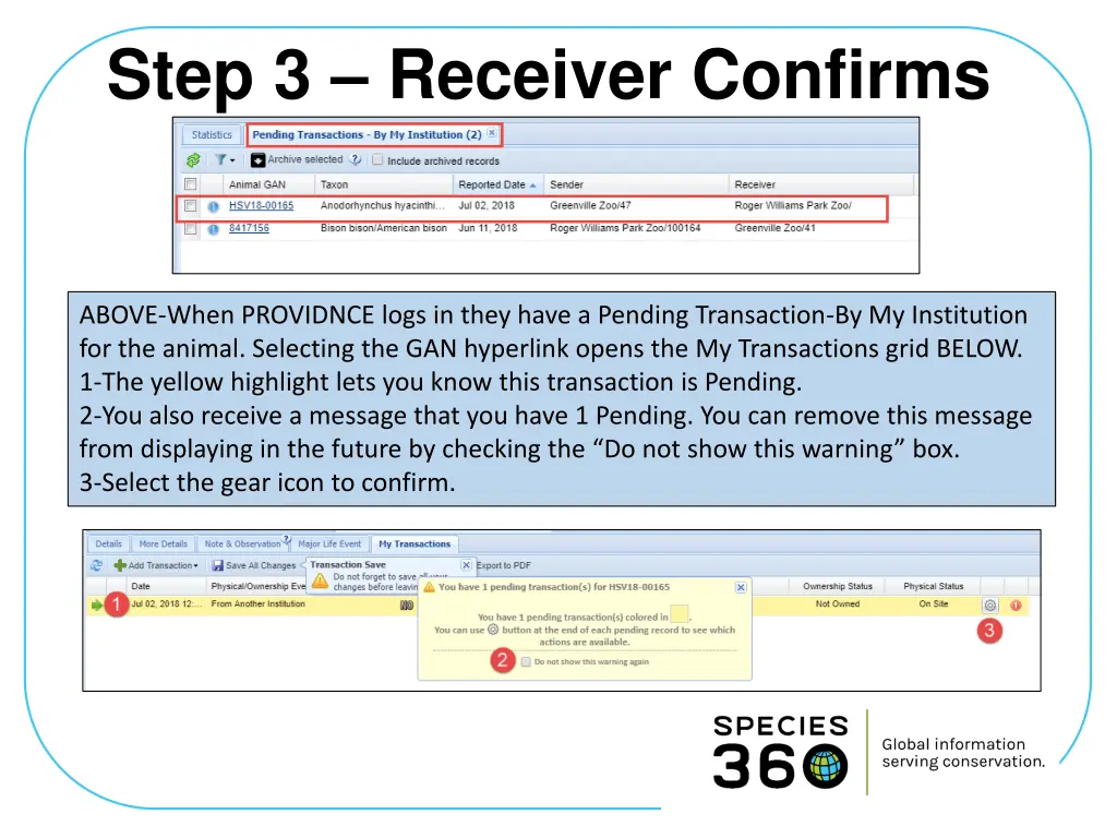 step 3 receiver confirms